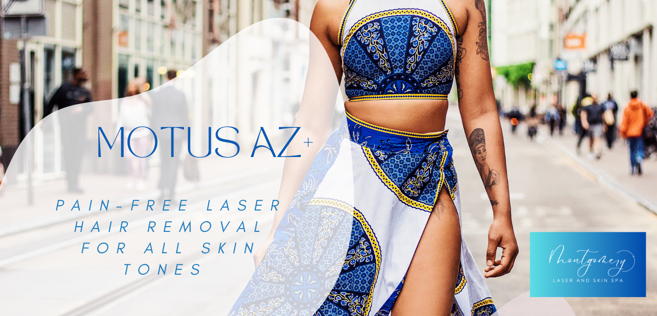 Motus AZ + provides pain-free laser hair removal for all skin tones!